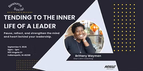 Tending to the inner life of a leader
