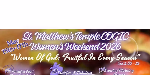 St. Matthew's Temple COGIC Women's Weekend 2026