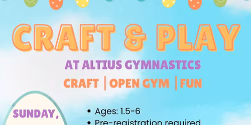 Craft and Play Open Gym