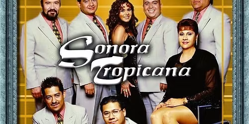 Sonora Tropicana in Anaheim