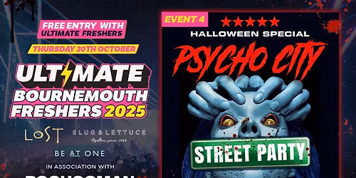 PSYCHO CITY STREET PARTY\ud83e\ude78 The only Halloween street party in Bournemouth  \ud83c\udf83