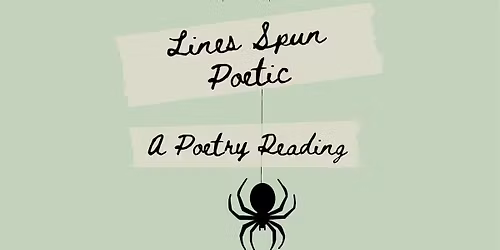 Lines Spun Poetic: A Poetry Reading At White Lilac