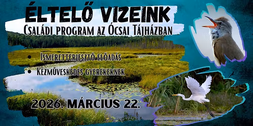 \u00c9ltet\u0151 vizeink \u2013 csal\u00e1di d\u00e9lel\u0151tt \u00e9s k\u00e9zm\u0171vesked\u00e9s az \u00d3csai T\u00e1jh\u00e1zban