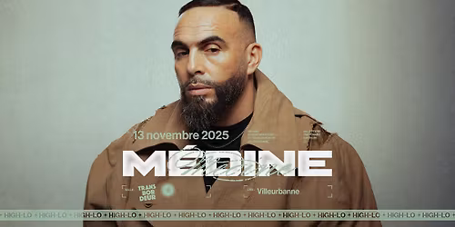 M\u00c9DINE - Le Transbordeur - Villeurbanne