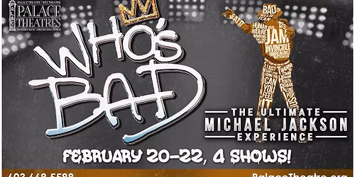 Who\u2019s Bad: The Ultimate Michael Jackson Experience