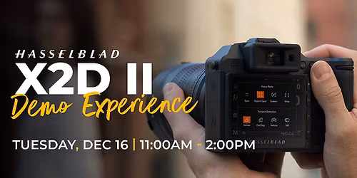 Demo Experience: Hands-on with the Hasselblad X2D II