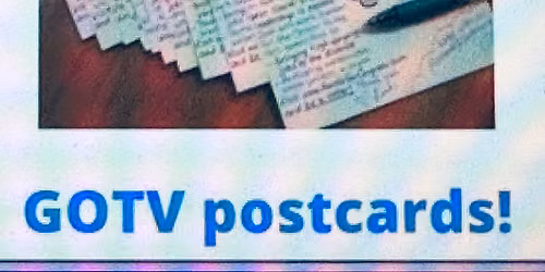Get out the vote (GOTV) Postcard writing event 