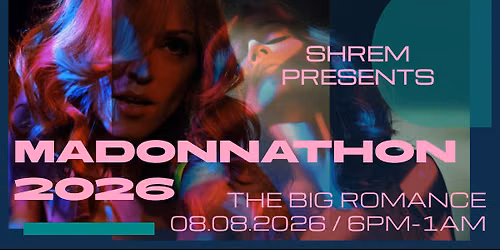 Shrem's Madonnathon 2026