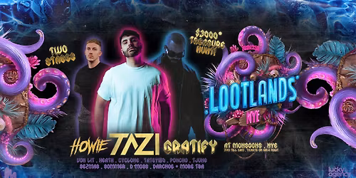 LOOTLANDS NYE BLOCK PARTY