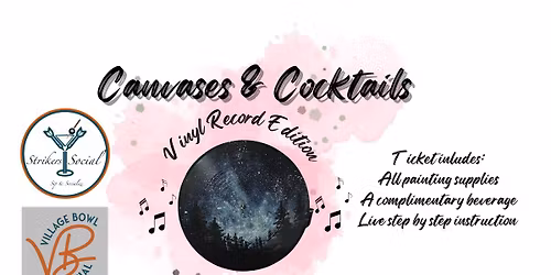 Canvases & Cocktails @ Strikers Social- Menomonee Falls