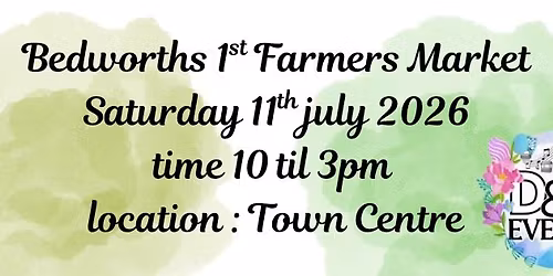 Bedworths 1st farmers market 
