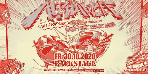 ALPHA WOLF LET IT RIP TOUR EUUK 2026 BACKSTAGE MÜNCHEN 2026