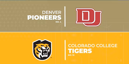 Colorado College Tigers vs. Denver Pioneers