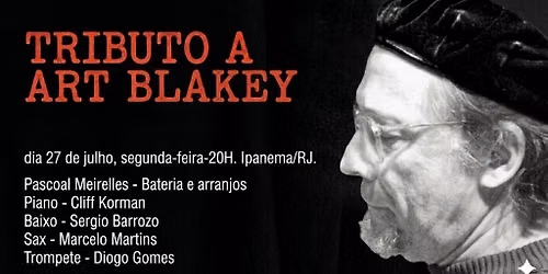 Pascoal Meirelles Quinteto - TRIBUTO A ART BLAKEY