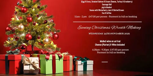 Christmas Wreath making with mini afternoon tea 