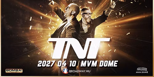 TNT | MVM Dome 2027