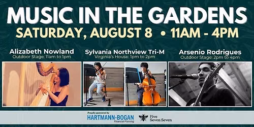 Music in the Gardens ~ Saturday, August 8