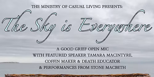 The Sky is Everywhere: A Good Grief Open Mic Event