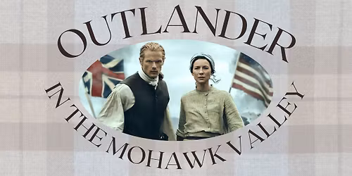 Outlander in the Mohawk Valley Series Sabre Wounds, Scurvy, & Smallpox w\/ Anne Clothier