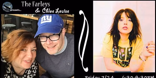 Cargo Music Presents: The Farleys & Chloe Louise