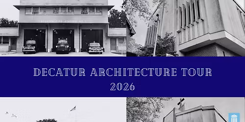 Decatur Architecture Walking Tour 2026