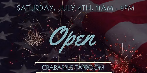 OPEN - 4th of July