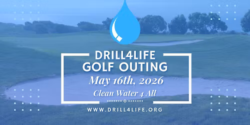 Drill4Life Annual Golf Outing