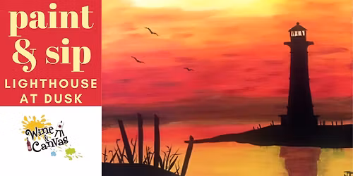 Paint & Sip: Lighthouse at Dusk