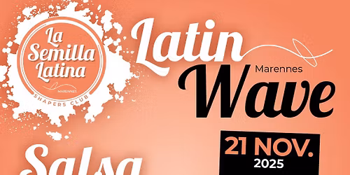 THE LATIN WAVE Marennes