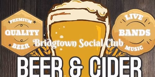 Bridgtown Social\u2019s 3 Day Beer & Cider Festival 