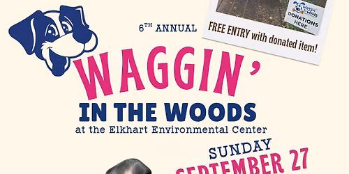 6th Annual Waggin in the Woods