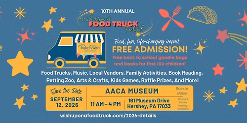 10th Annual Wish Upon A Food Truck Festival