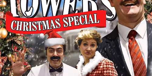 Fawlty Towers Christmas Special Comedy Dining - 22nd November