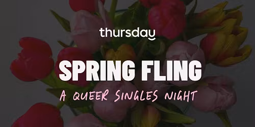 Thursday | Spring Fling at Blossom Bar: A Queer Singles Night | Columbus