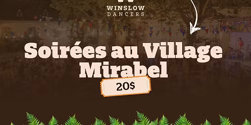 Les Soir\u00e9es au Village de Mirabel 