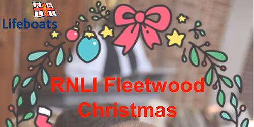 RNLI Fleetwood Christmas Carol Service