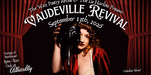 VAUDEVILLE REVIVAL Variety & Burlesque