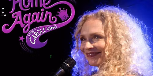 Home Again - A Tribute To The Music of Carole King