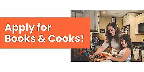Books & Cooks - FREE Family Program!