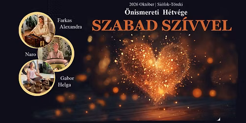 SZABAD SZ\u00cdVVEL | \u00d6nismereti H\u00e9tv\u00e9ge: Idegrendszeri \u00e1thangol\u00e1s \u00e9s a f\u00e9lelem elenged\u00e9se