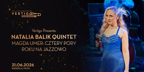 Natalia Balik Quintet - Magda Umer: Cztery pory roku na jazzowo