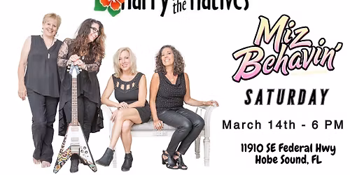 MizBehavin BACK at Harry and the Natives!