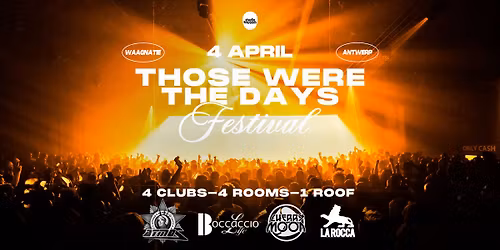 Those Were The Days Festival 2026