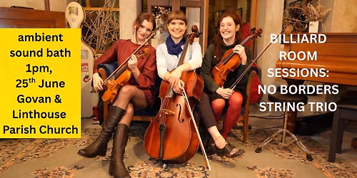 Billiard Room Session: No Borders String Trio