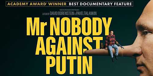 Film screening "Mr. Nobody against Putin"