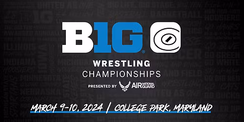 Big Ten Wrestling Championship - Saturday at Bryce Jordan Center