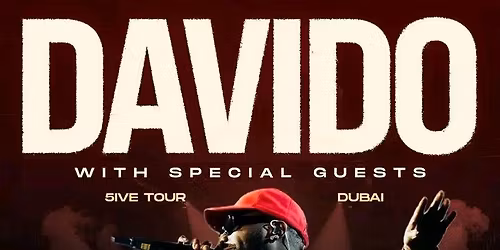 DAVIDO WITH SPECIAL GUESTS