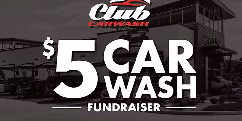 $5 WASH WEEKEND - Support District 6 Schools