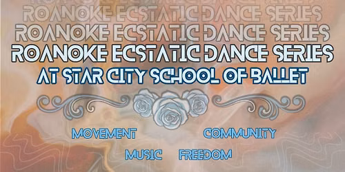 Roanoke Ecstatic Dance