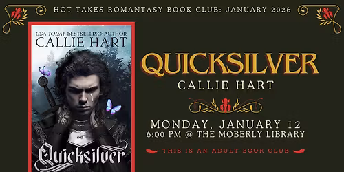 Hot Takes Romantasy Book Club: "Quicksilver"